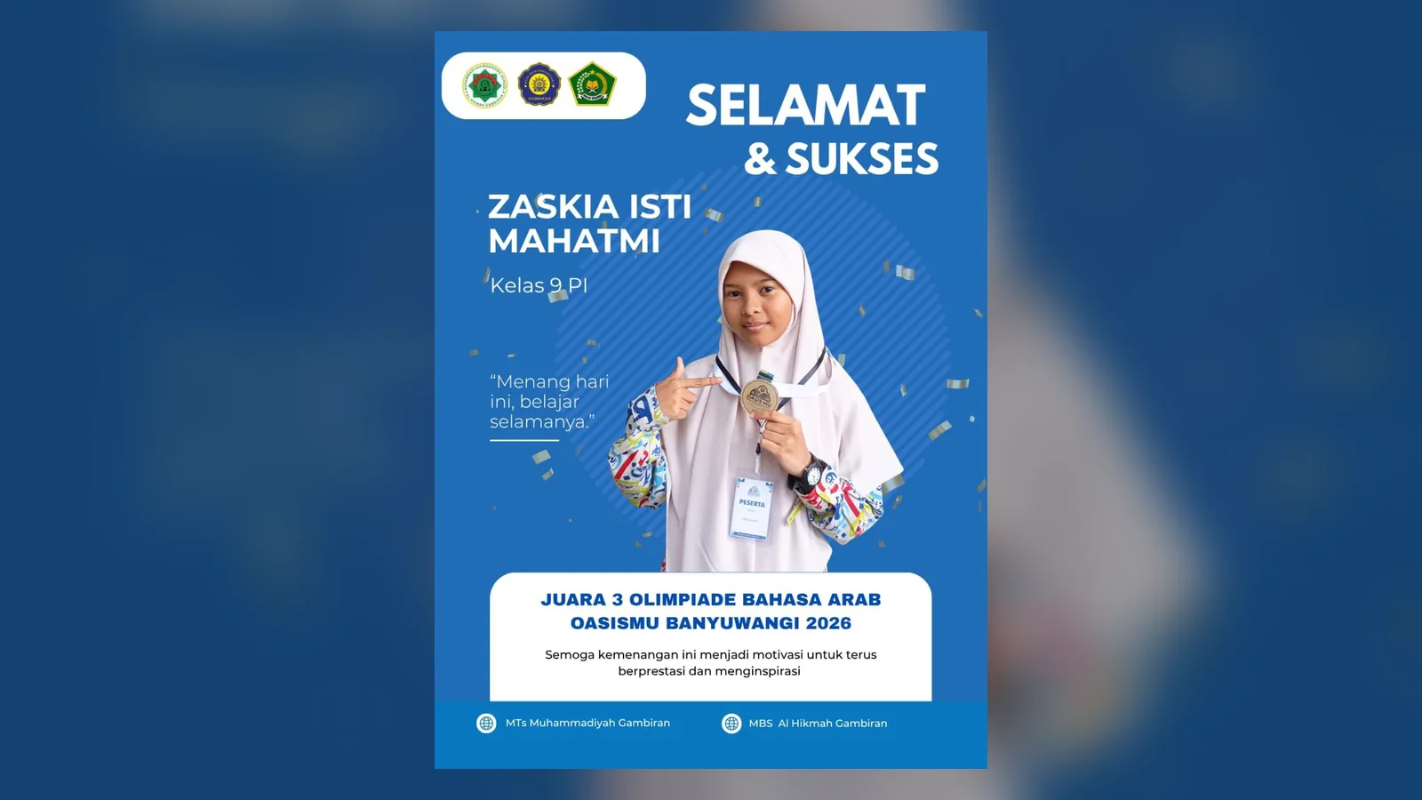 Poster ucapan selamat untuk Zaskia Isti Mahatmi, juara 3 olimpiade bahasa Arab OASISMU Banyuwangi 2026