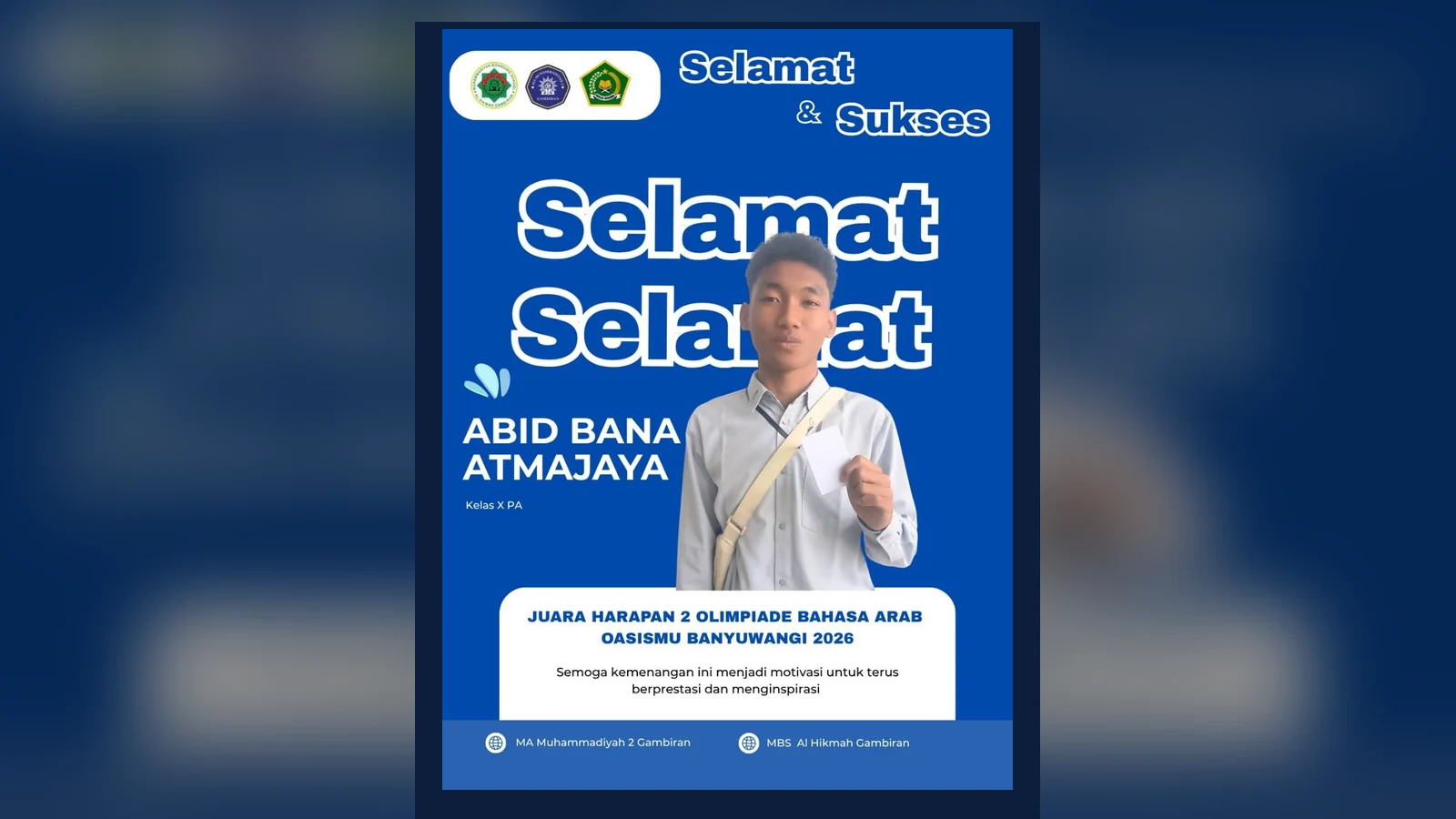 Poster ucapan selamat untuk Abid Bana Atmajaya, juara harapan 2 olimpiade bahasa Arab OASISMU Banyuwangi 2026