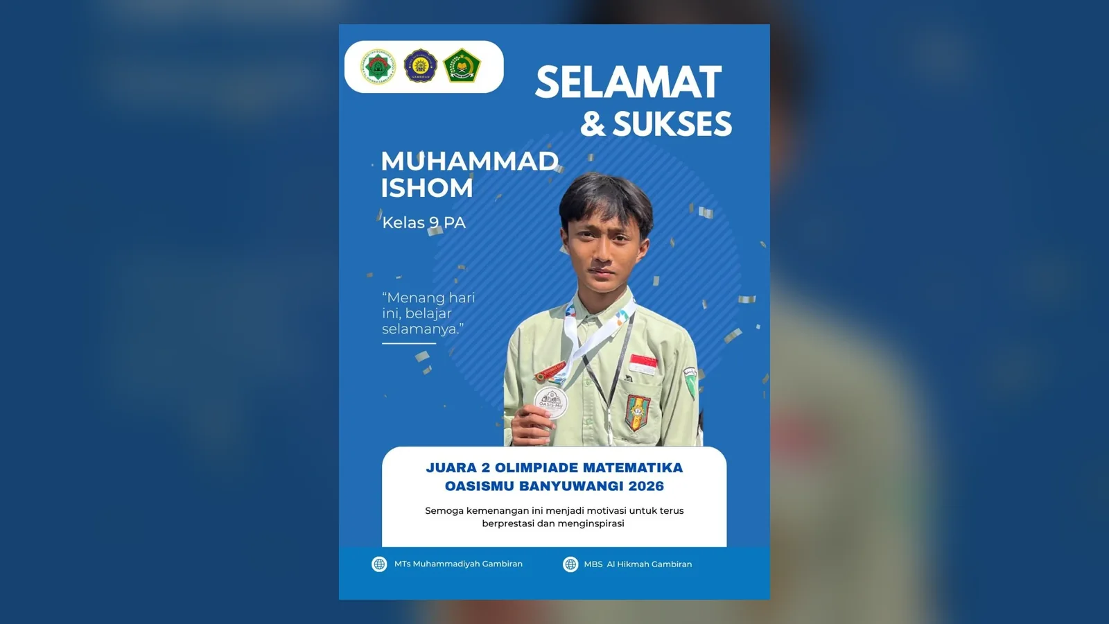 Poster ucapan selamat untuk Muhammad Ishom, juara 2 olimpiade matematika OASISMU Banyuwangi 2026