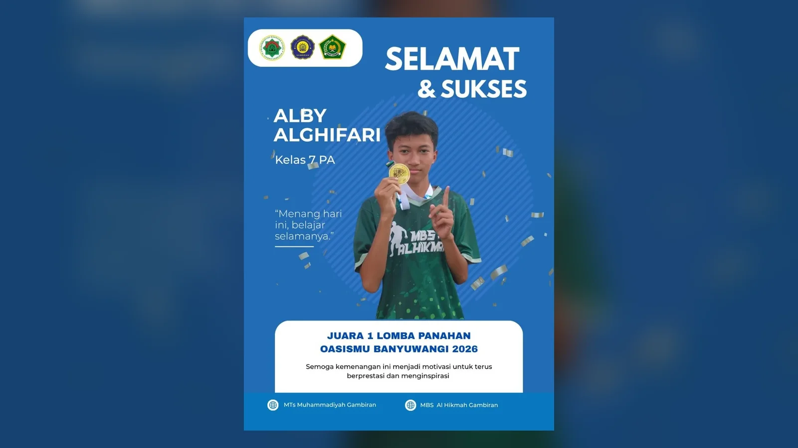 Poster ucapan selamat untuk Alby Alghifari, juara 1 lomba panahan OASISMU Banyuwangi 2026