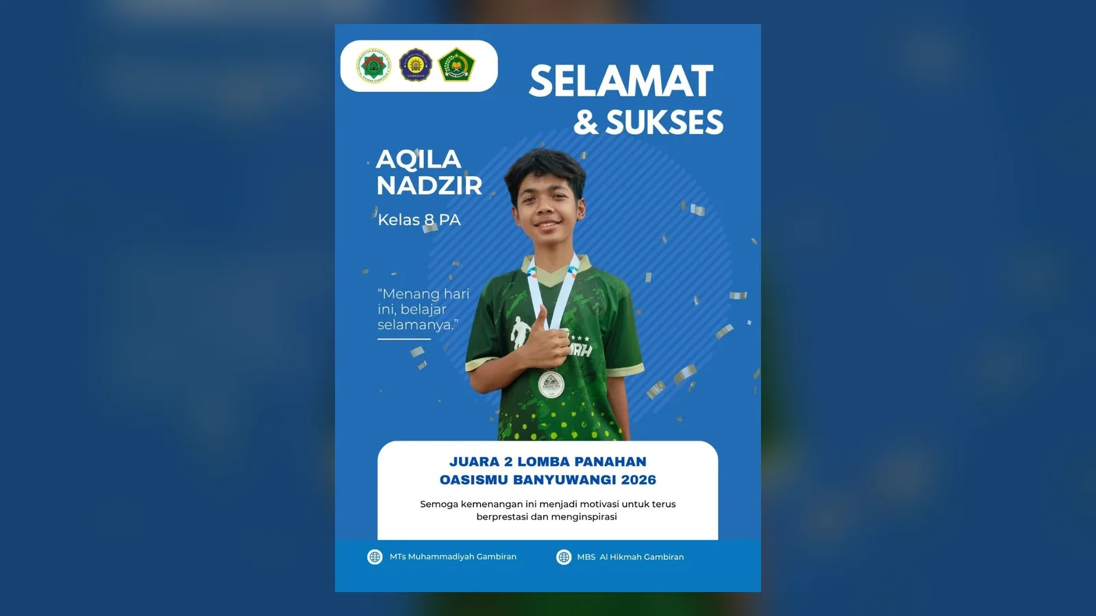 Poster ucapan selamat untuk Aqila Nadzir, juara 2 lomba panahan OASISMU Banyuwangi 2026