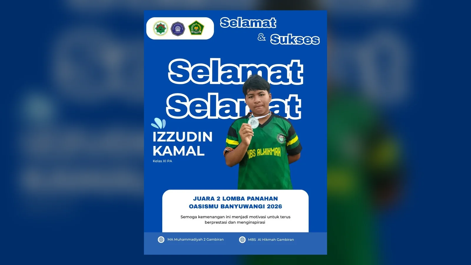 Poster ucapan selamat untuk Izzudin Kamal, juara 2 lomba panahan OASISMU Banyuwangi 2026