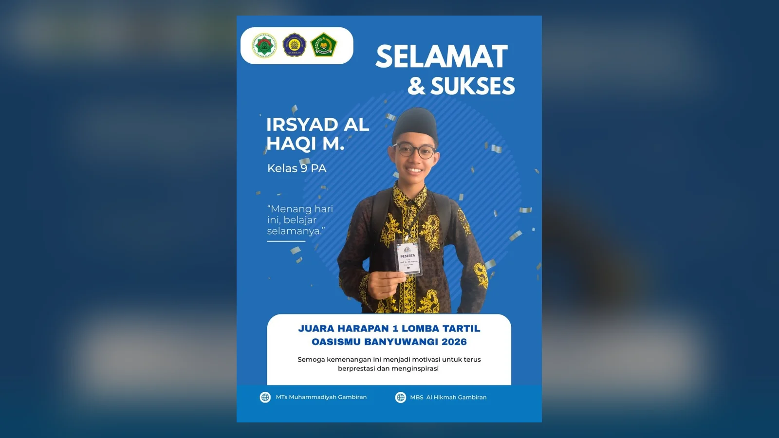 Poster ucapan selamat untuk Irsyad Al Haqi M., juara harapan 1 lomba tartil OASISMU Banyuwangi 2026